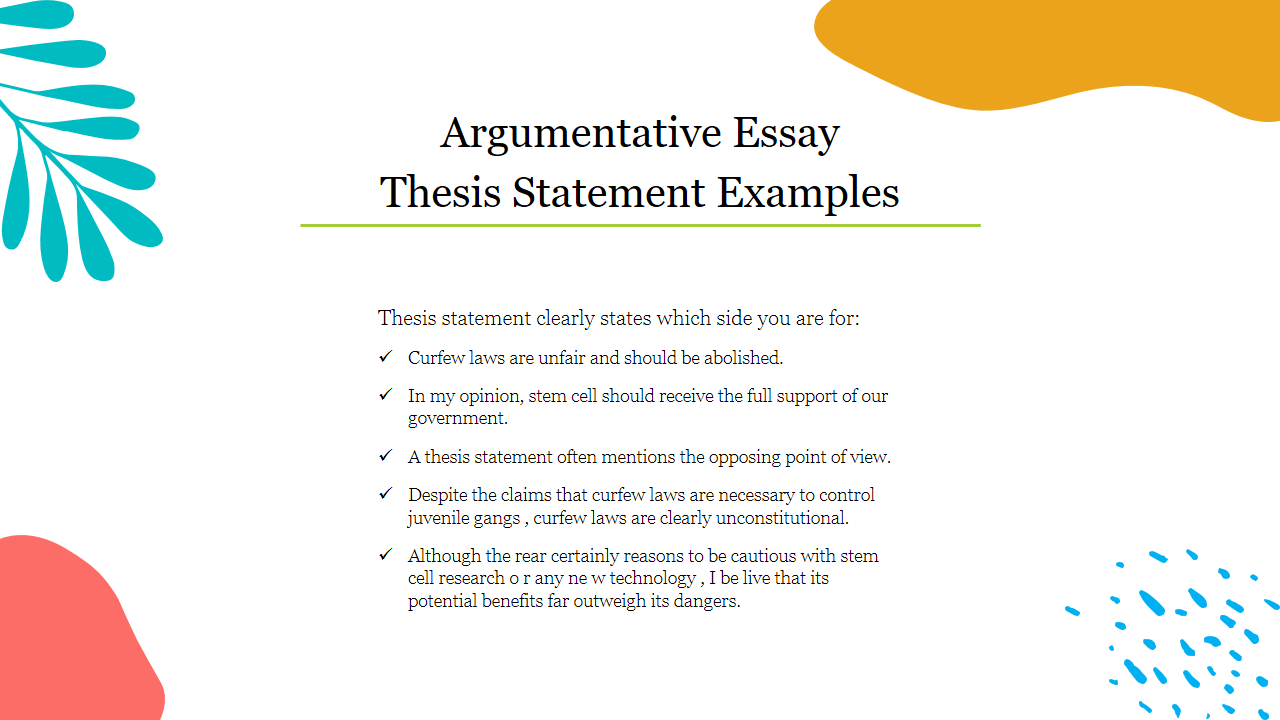 what is a good thesis for an argumentative essay